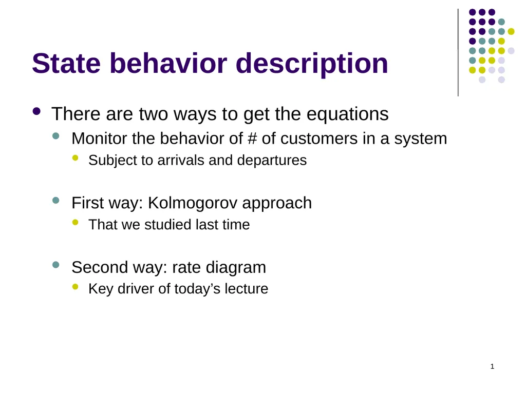 1 State behavior description There are two ways to - slide 1 of 14