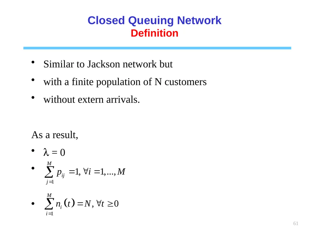 1 Chapter 6 Queueing systems Learning objectives : - slide 61 of 90
