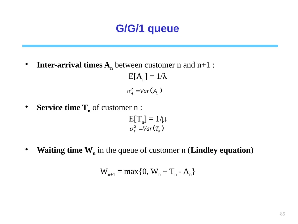 1 Chapter 6 Queueing systems Learning objectives : - slide 85 of 90