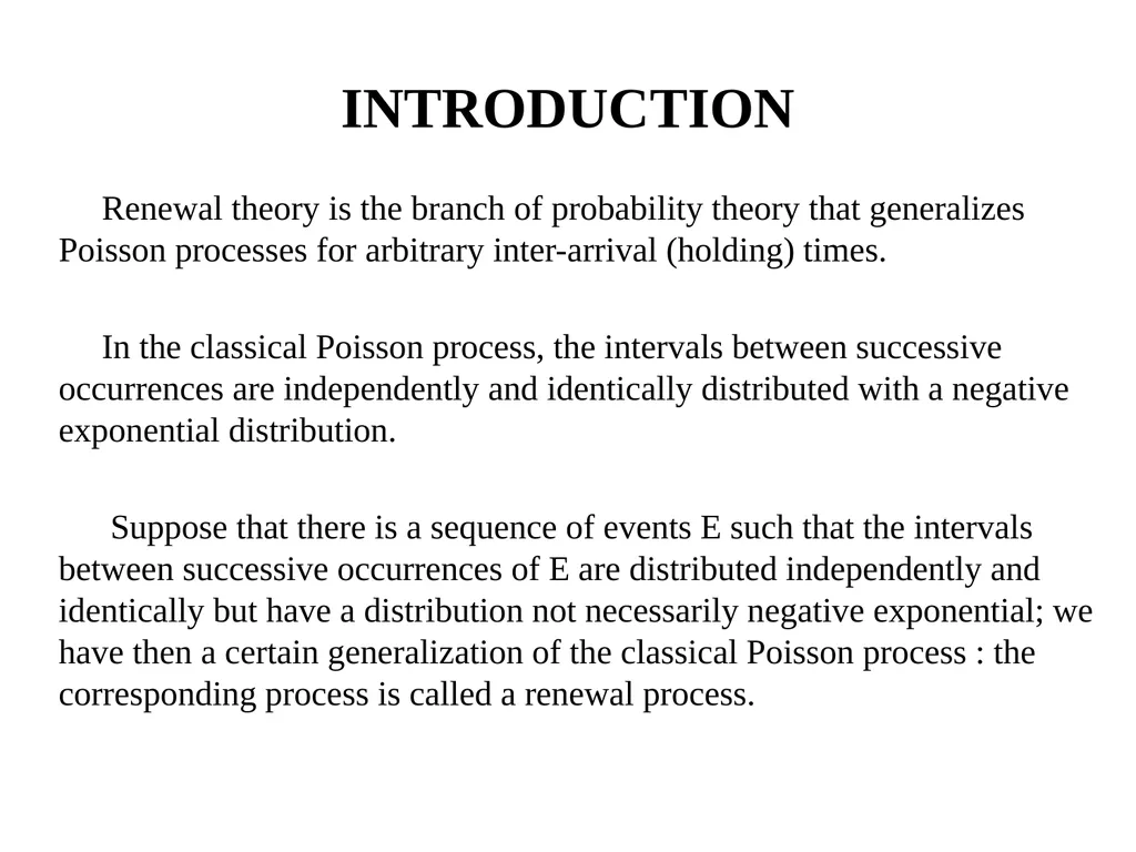 RENEWAL PROCESSES IN CONTINUOUS TIME PAGES 249 – - slide 2 of 20