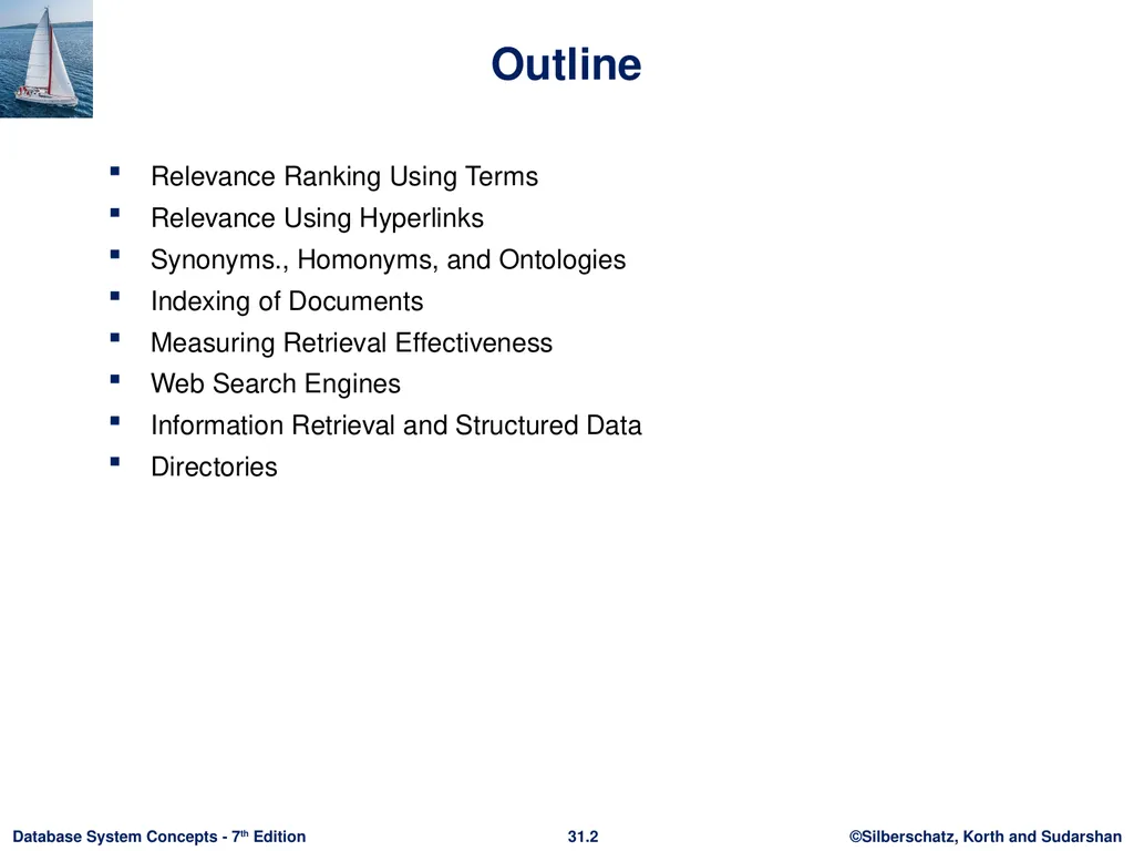 Chapter 31: Information Retrieval Outline - slide 2 of 25
