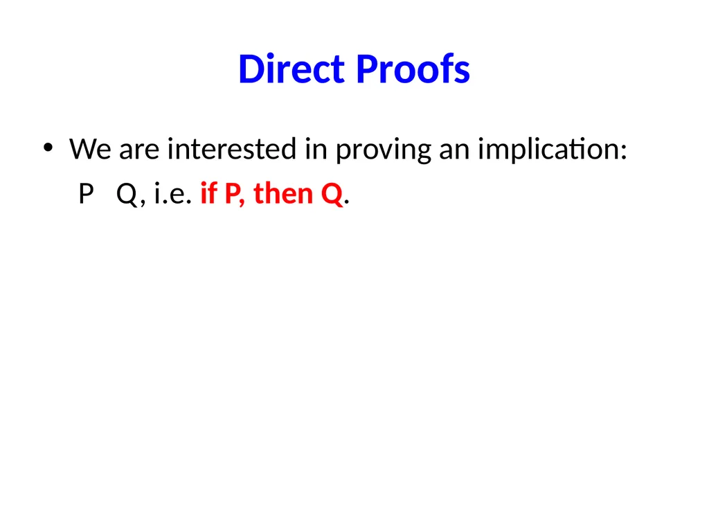 Proofs (Chapter 4, 5 and 6) Proofs A proof of - slide 16 of 101
