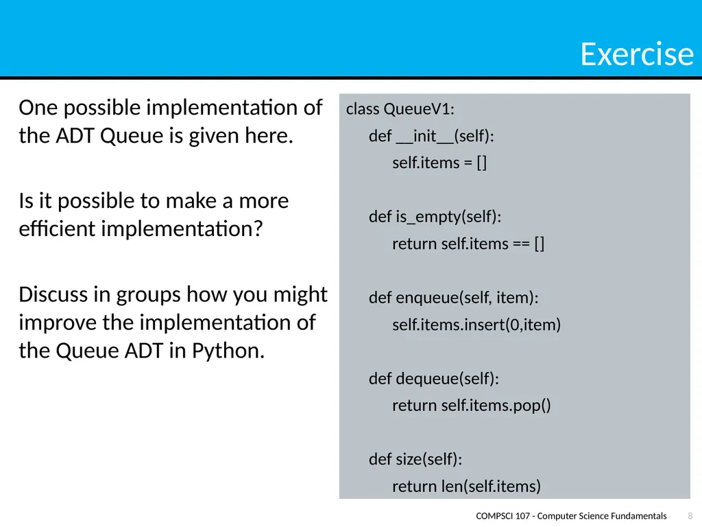 Lecture 13 – Queues COMPSCI 107 Computer Science - slide 8 of 15