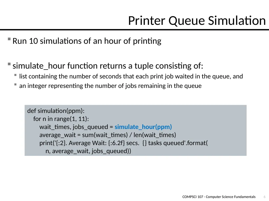 Lecture 13 – Queues COMPSCI 107 Computer Science - slide 6 of 15