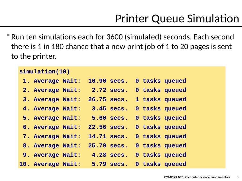 Lecture 13 – Queues COMPSCI 107 Computer Science - slide 5 of 15