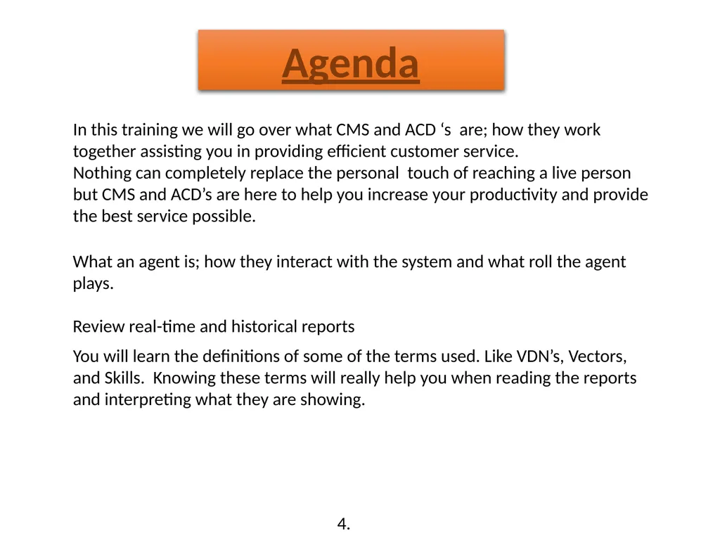 Call Management System (CMS) Training Washington - slide 3 of 41