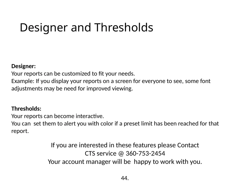 Call Management System (CMS) Training Washington - slide 41 of 41