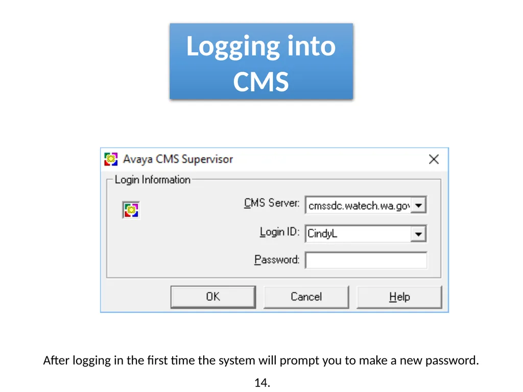 Call Management System (CMS) Training Washington - slide 12 of 41