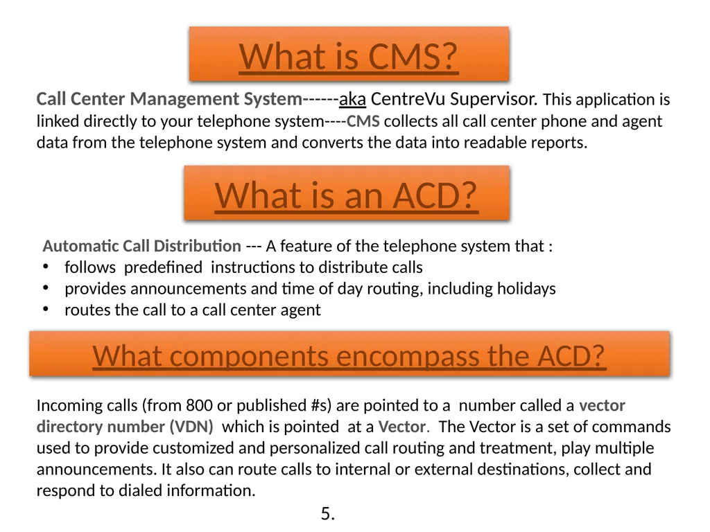 Call Management System (CMS) Training Washington - slide 4 of 41