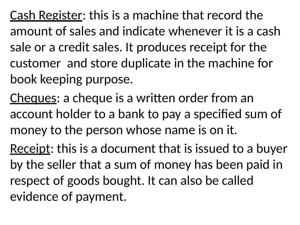 INTRODUCTION TO BOOK KEEPING AND ACCOUNTING - slide 40 of 95