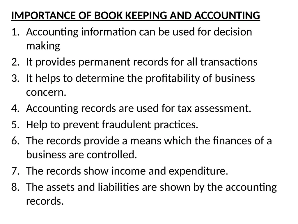 INTRODUCTION TO BOOK KEEPING AND ACCOUNTING - slide 10 of 95