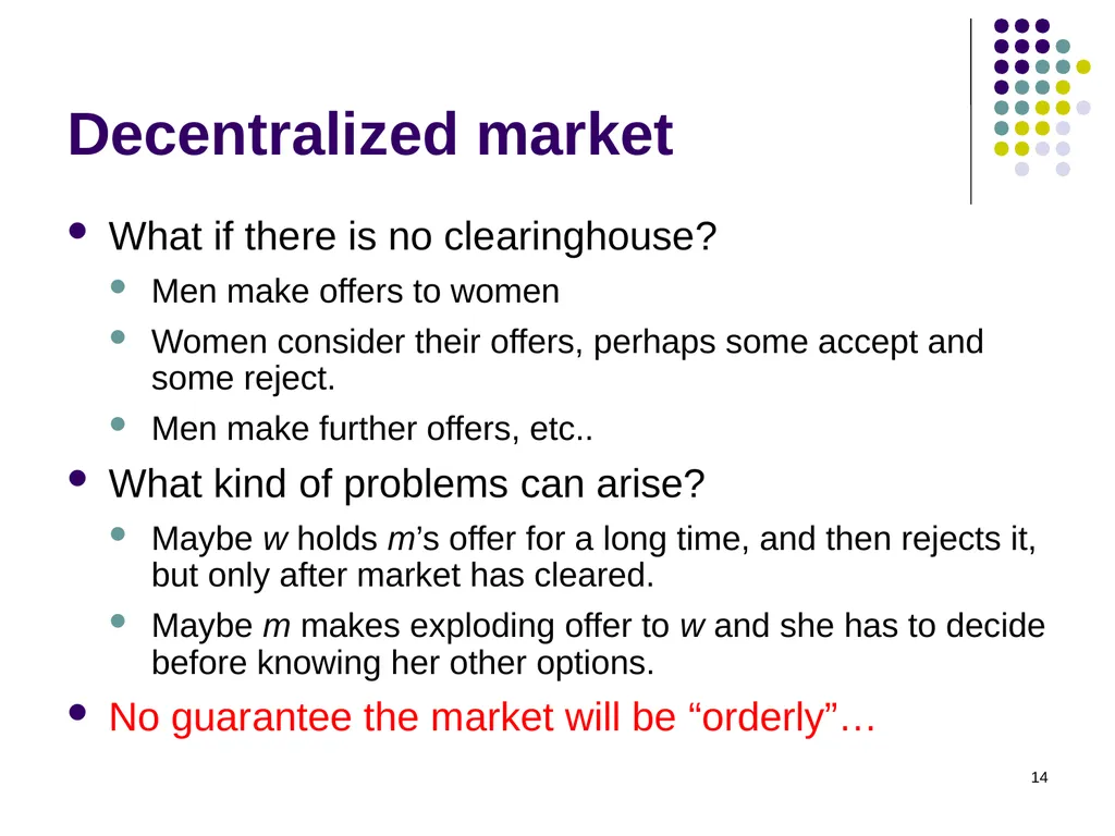 Matching Theory 1 Two-Sided Matching Statement of - slide 14 of 28