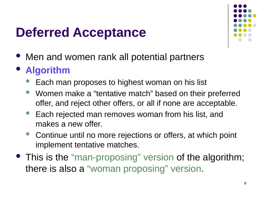 Matching Theory 1 Two-Sided Matching Statement of - slide 8 of 28