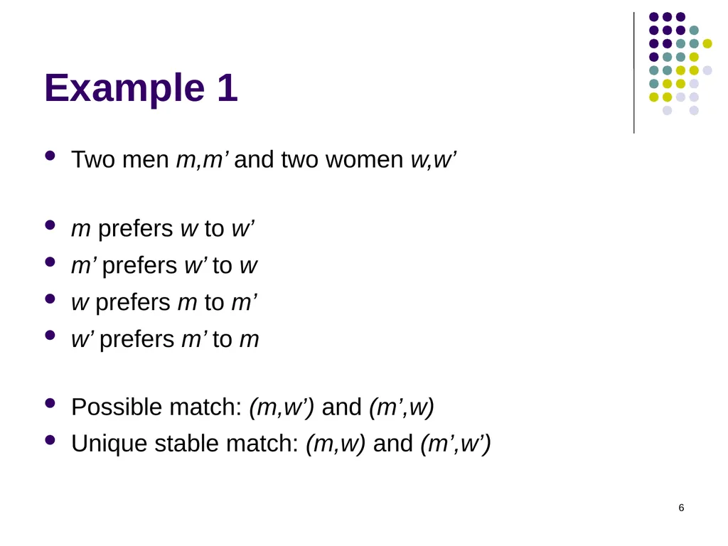 Matching Theory 1 Two-Sided Matching Statement of - slide 6 of 28