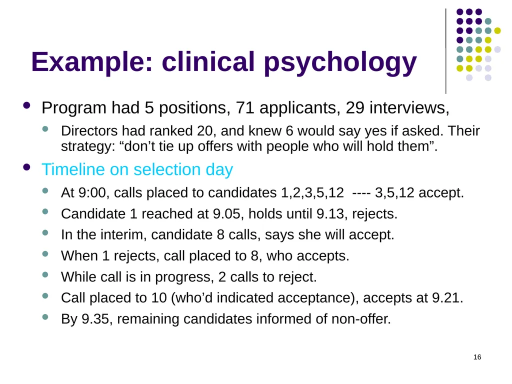 Matching Theory 1 Two-Sided Matching Statement of - slide 16 of 28