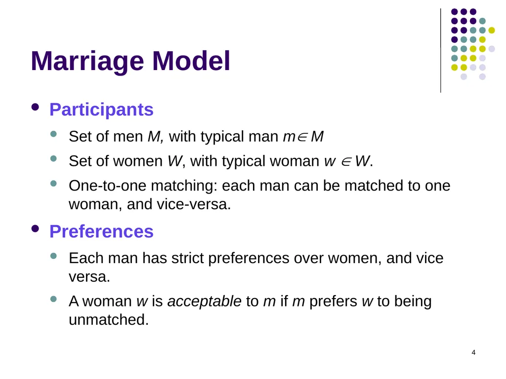 Matching Theory 1 Two-Sided Matching Statement of - slide 4 of 28