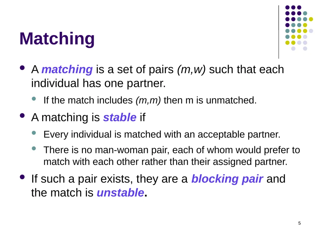 Matching Theory 1 Two-Sided Matching Statement of - slide 5 of 28