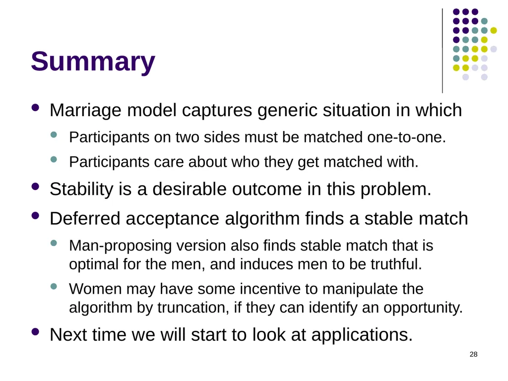 Matching Theory 1 Two-Sided Matching Statement of - slide 28 of 28