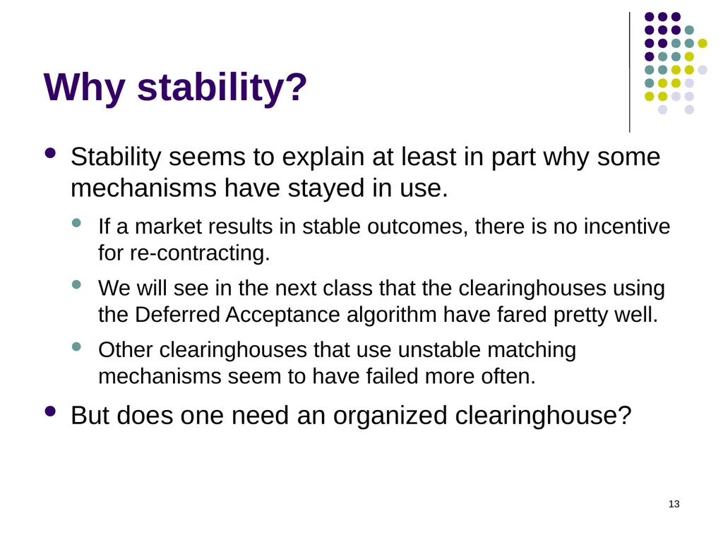 Matching Theory 1 Two-Sided Matching Statement of - slide 13 of 28