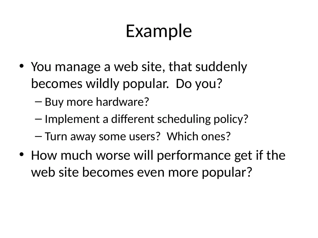 Scheduling Main Points Scheduling policy: what to - slide 3 of 54