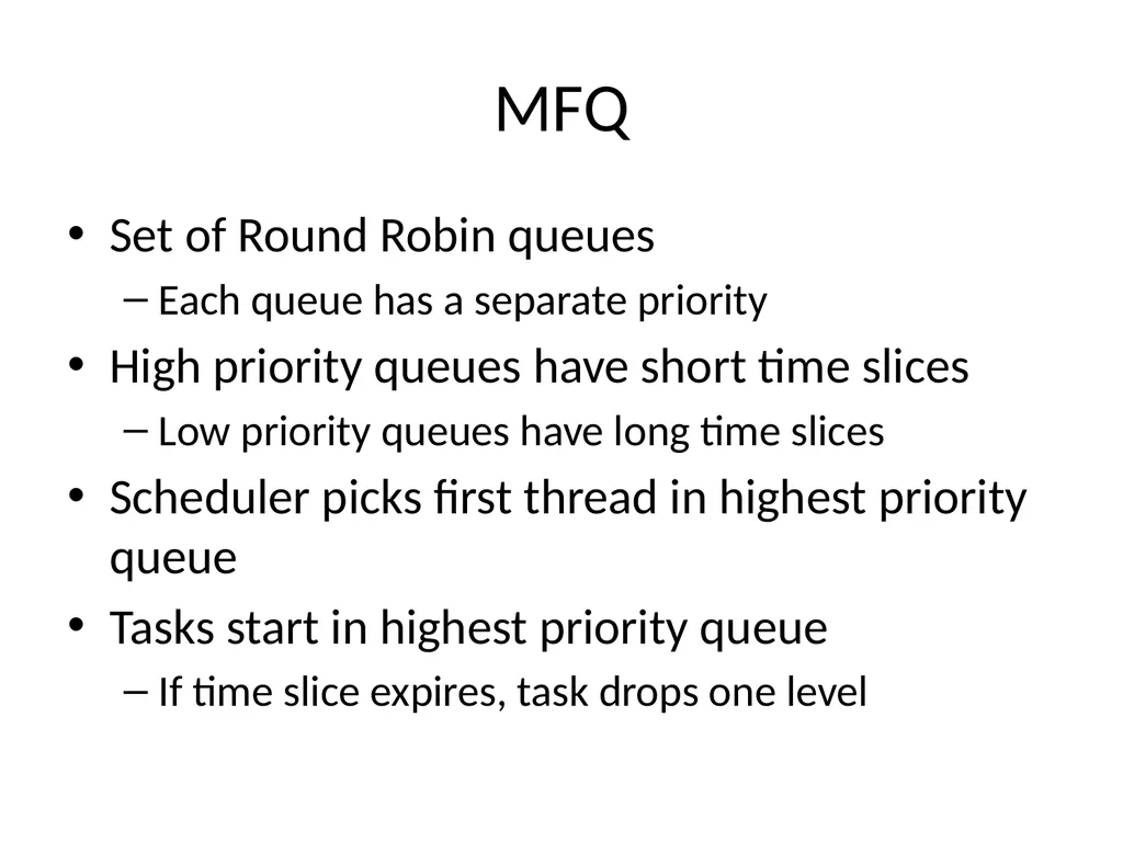 Scheduling Main Points Scheduling policy: what to - slide 21 of 54