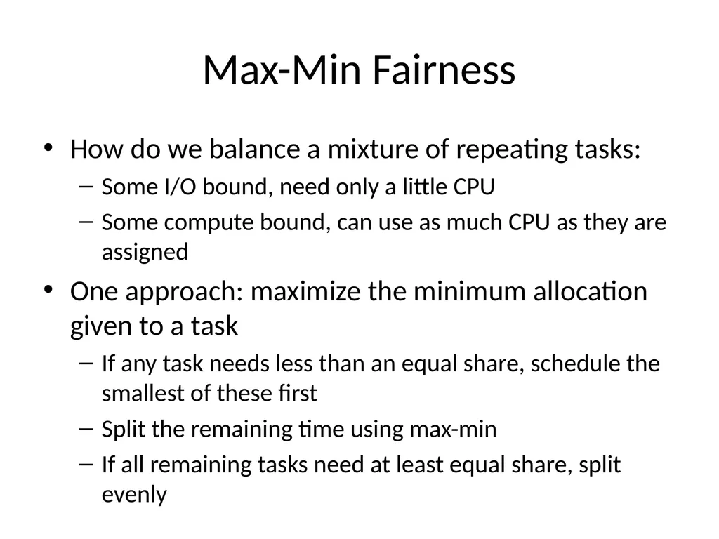 Scheduling Main Points Scheduling policy: what to - slide 19 of 54