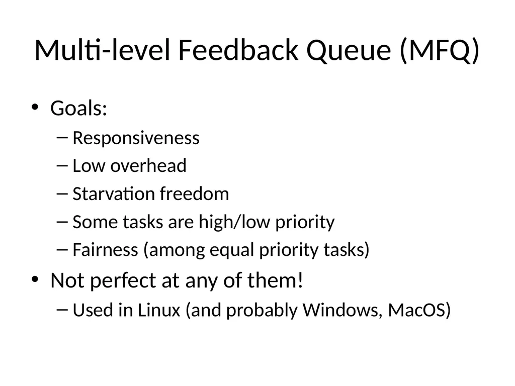 Scheduling Main Points Scheduling policy: what to - slide 20 of 54