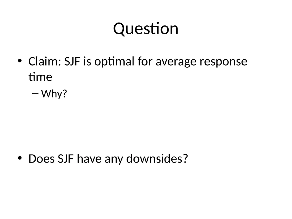 Scheduling Main Points Scheduling policy: what to - slide 9 of 54
