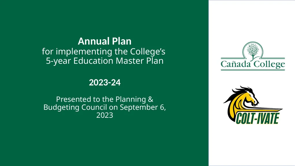Annual Plan for implementing the College’s 5-year - slide 1 of 24
