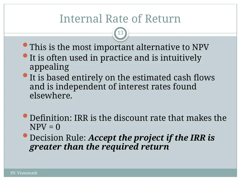 Investment Decision Rules P.V. Viswanath For a - slide 13 of 40