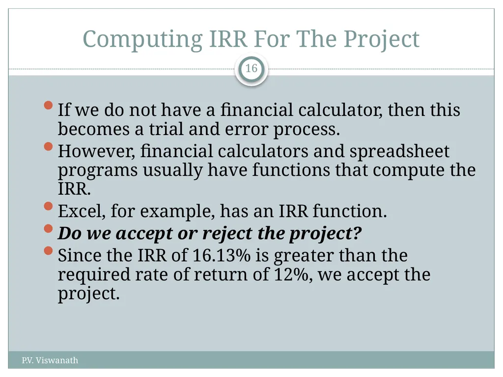 Investment Decision Rules P.V. Viswanath For a - slide 16 of 40