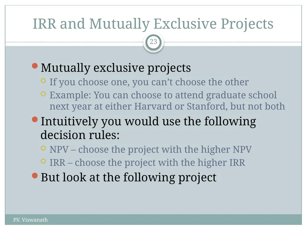 Investment Decision Rules P.V. Viswanath For a - slide 23 of 40
