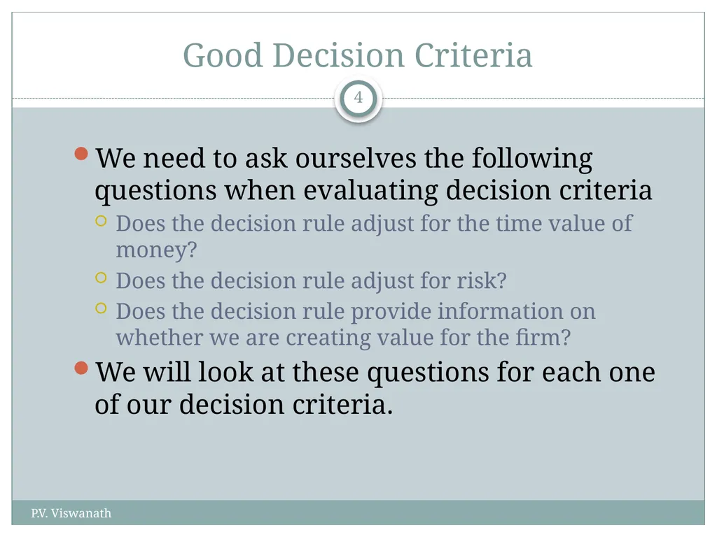 Investment Decision Rules P.V. Viswanath For a - slide 4 of 40