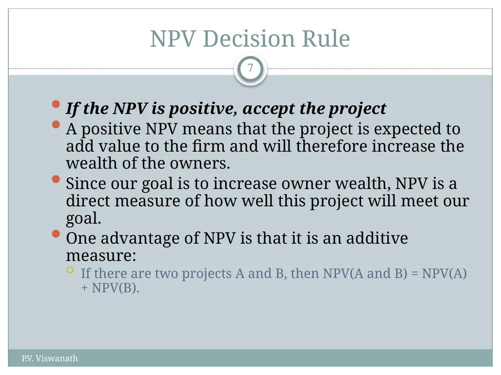 Investment Decision Rules P.V. Viswanath For a - slide 7 of 40