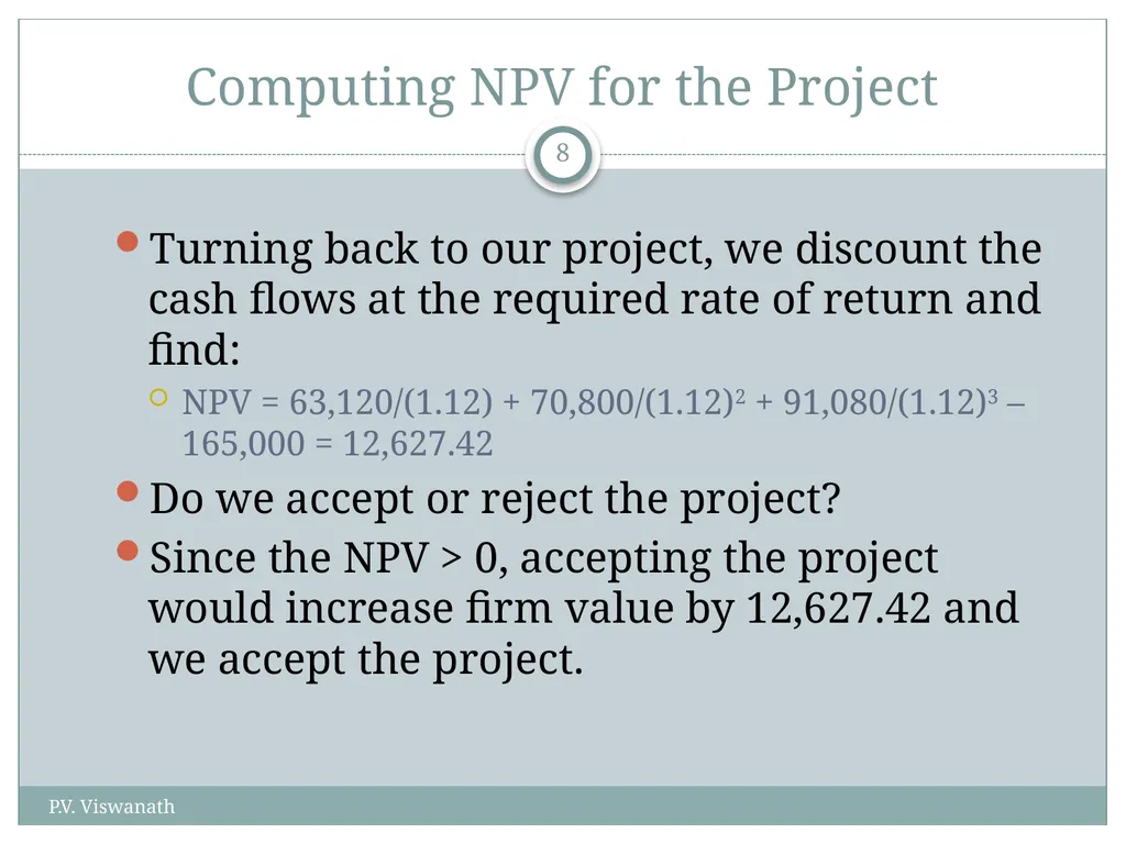 Investment Decision Rules P.V. Viswanath For a - slide 8 of 40