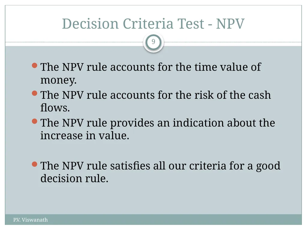 Investment Decision Rules P.V. Viswanath For a - slide 9 of 40