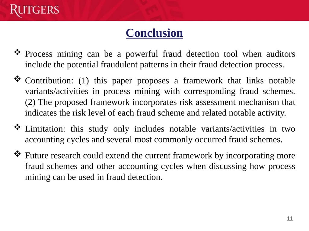 A Framework of Applying Process Mining for Fraud - slide 11 of 12