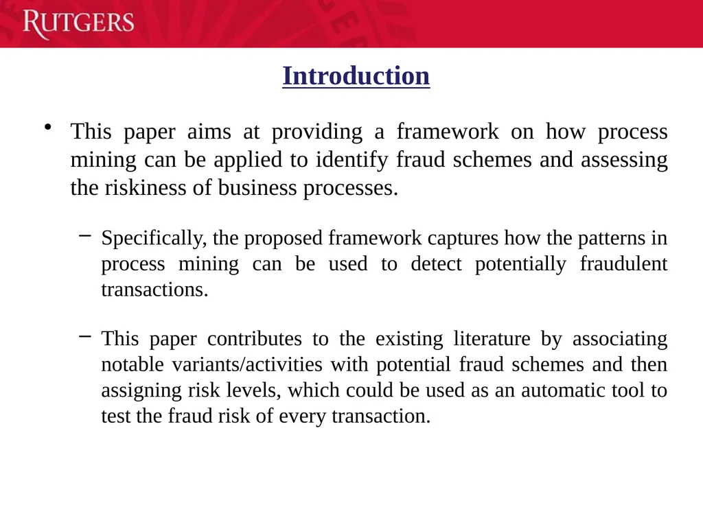 A Framework of Applying Process Mining for Fraud - slide 2 of 12