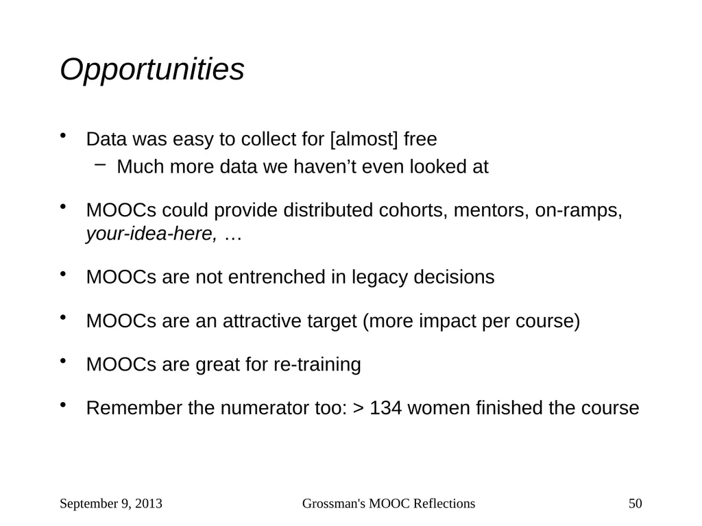 Massive Open Online Courses (MOOCs): How Do They - slide 50 of 53