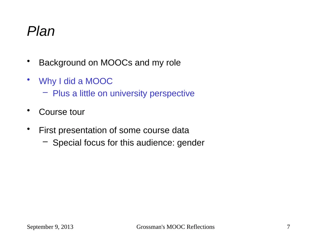 Massive Open Online Courses (MOOCs): How Do They - slide 7 of 53