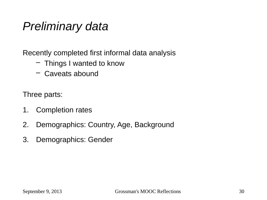 Massive Open Online Courses (MOOCs): How Do They - slide 30 of 53