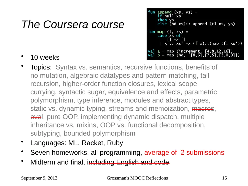 Massive Open Online Courses (MOOCs): How Do They - slide 16 of 53