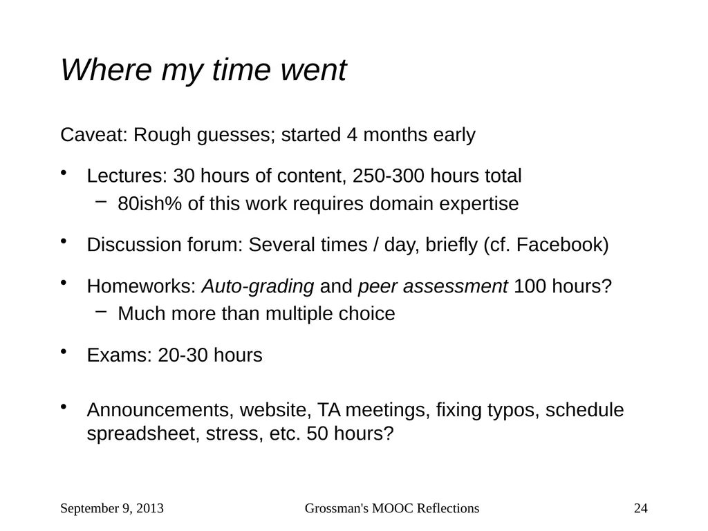 Massive Open Online Courses (MOOCs): How Do They - slide 24 of 53