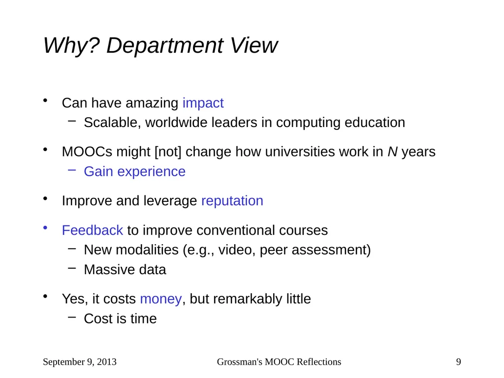 Massive Open Online Courses (MOOCs): How Do They - slide 9 of 53