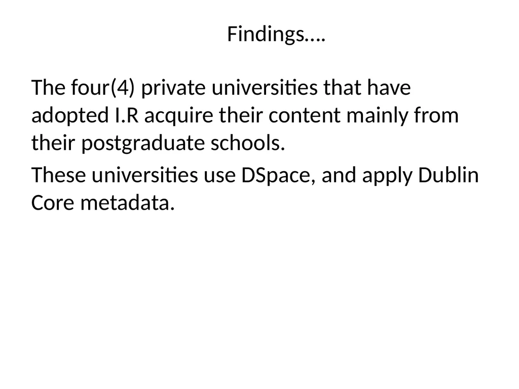 INSTITUTIONAL REPOSITORY ADOPTION AMONG NIGERIAN - slide 9 of 12