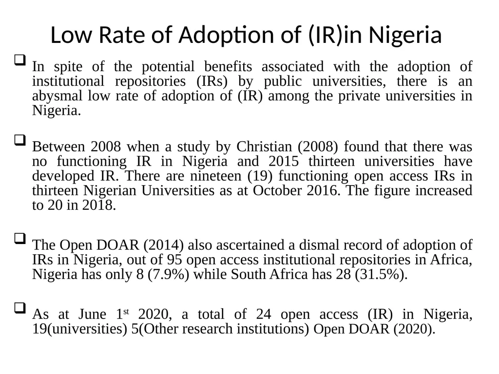 INSTITUTIONAL REPOSITORY ADOPTION AMONG NIGERIAN - slide 3 of 12