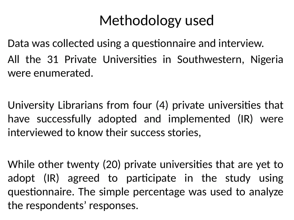 INSTITUTIONAL REPOSITORY ADOPTION AMONG NIGERIAN - slide 6 of 12