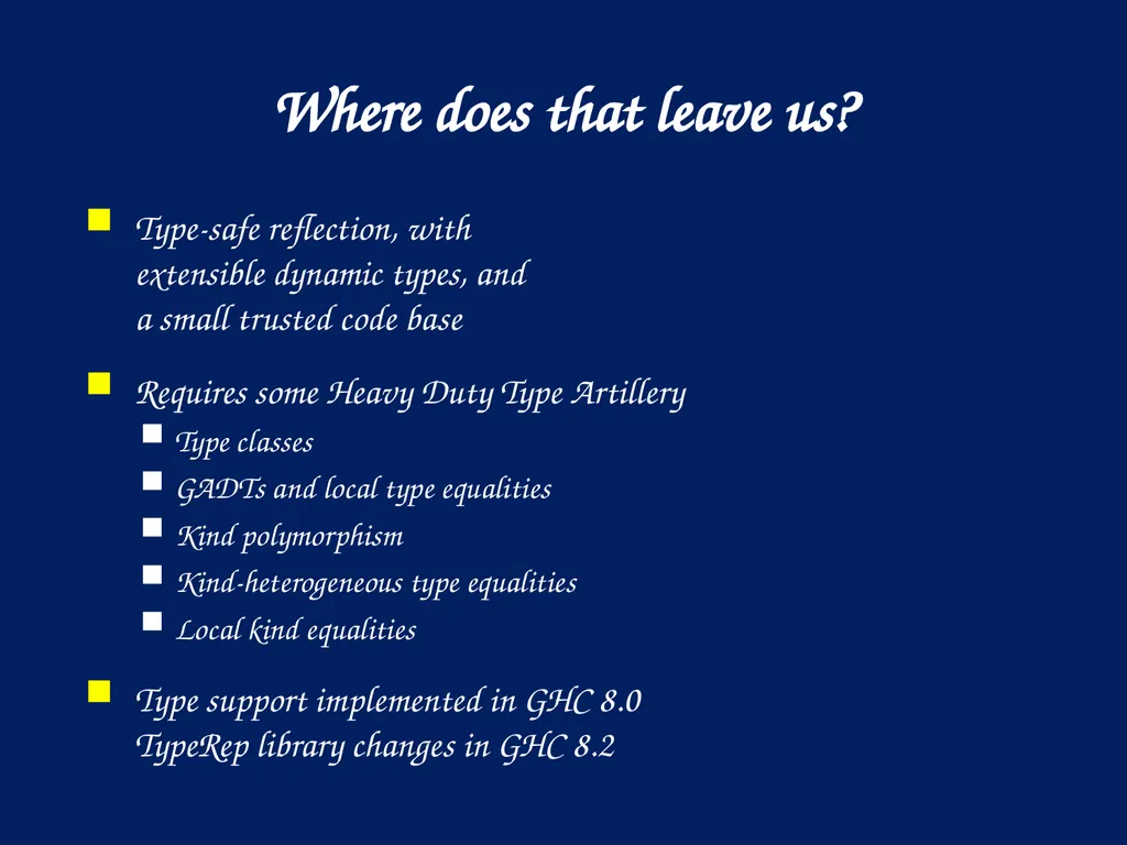 A reflection on types Simon Peyton Jones, - slide 49 of 49