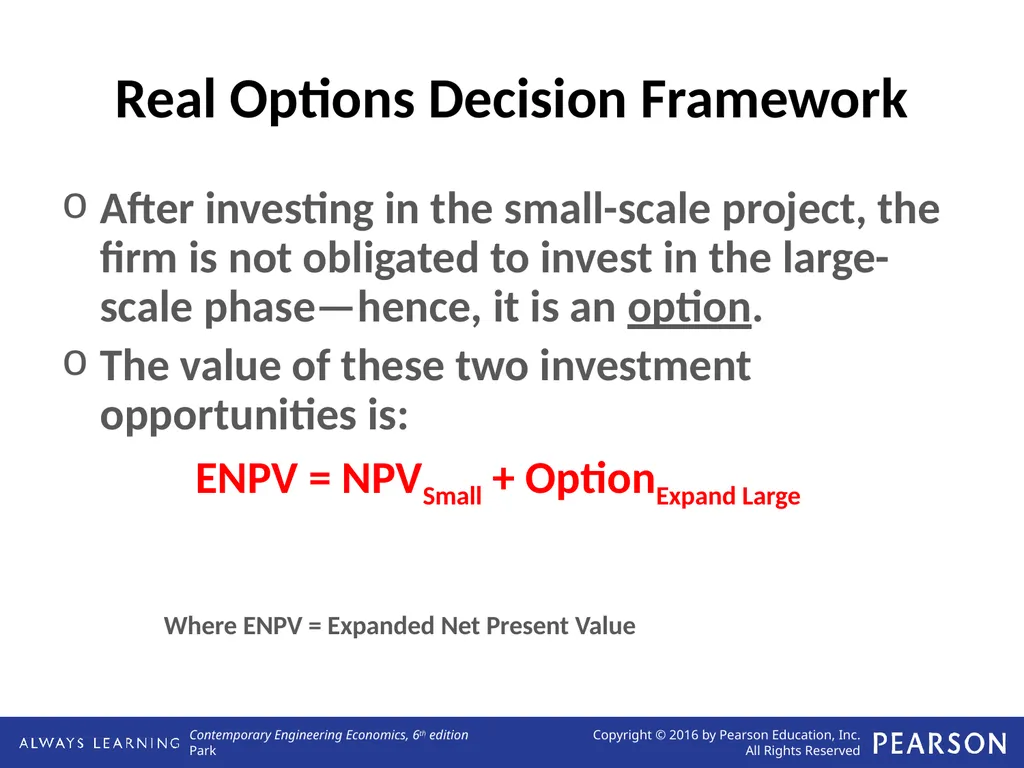 Real Options Analysis Lecture No. 44 Chapter 13 - slide 15 of 36