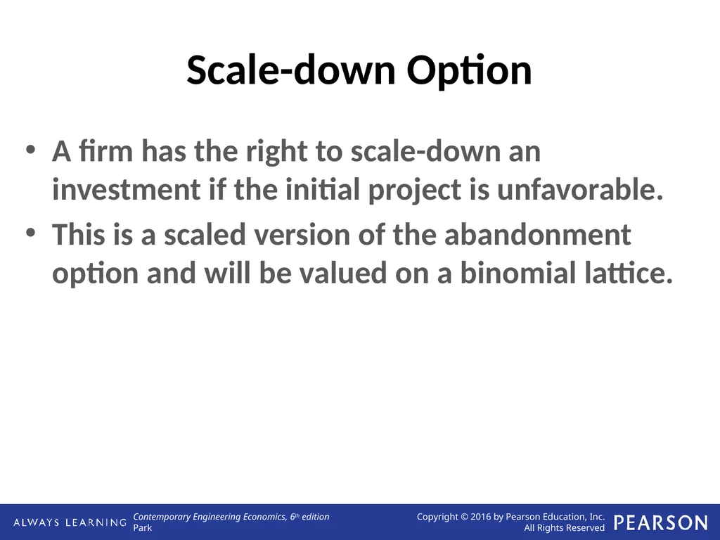 Real Options Analysis Lecture No. 44 Chapter 13 - slide 23 of 36
